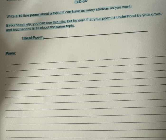 eld-3a write a 10 line poem about a topic. it can have many stanzas as …