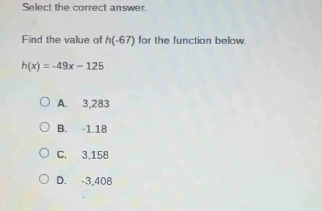 select the correct answer. find the value of $h(-67)$ for the function …