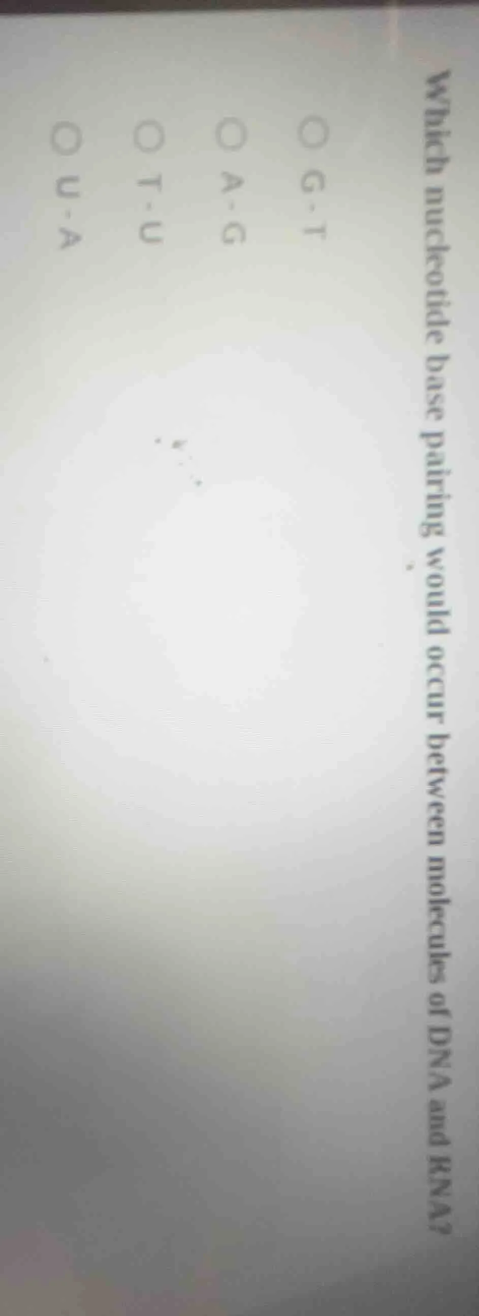 which nucleotide base pairing would occur between molecules of dna and …