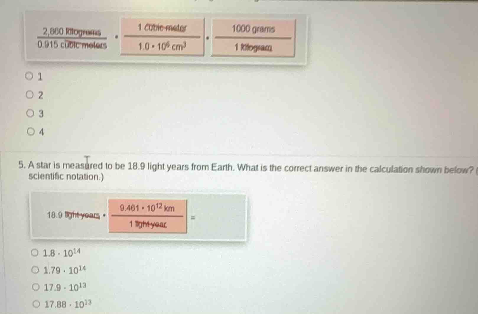 1. $\frac{2,800 \text{kilograms}}{0.915 \text{cubic meters}} cdot \frac…