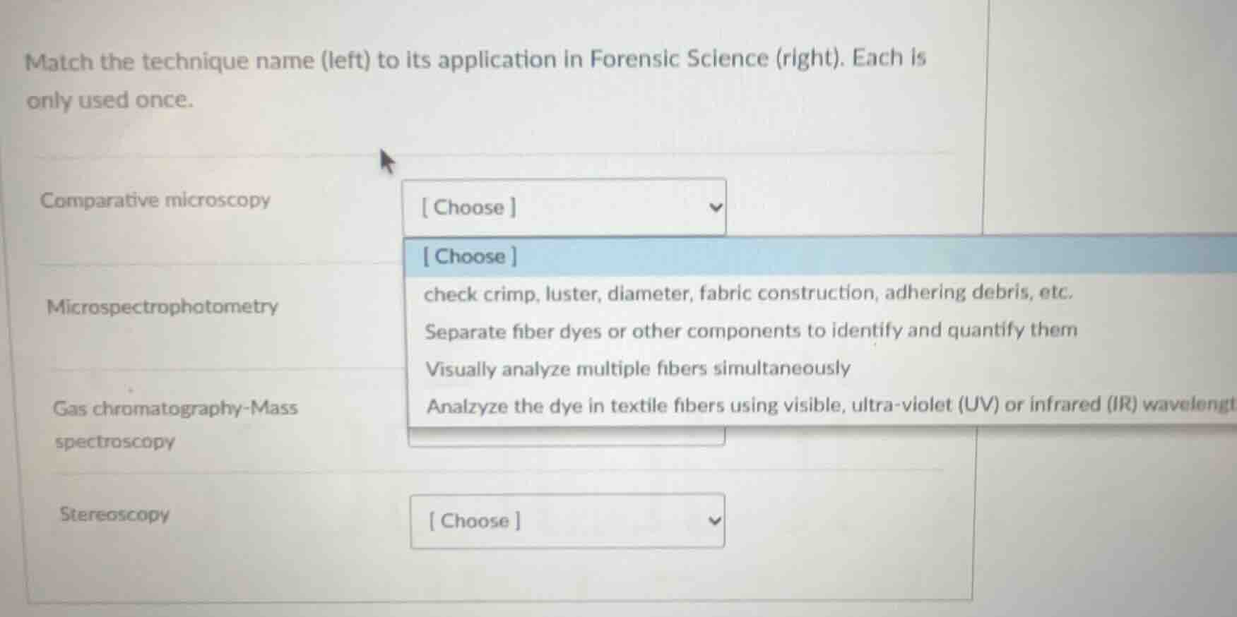 match the technique name (left) to its application in forensic science …