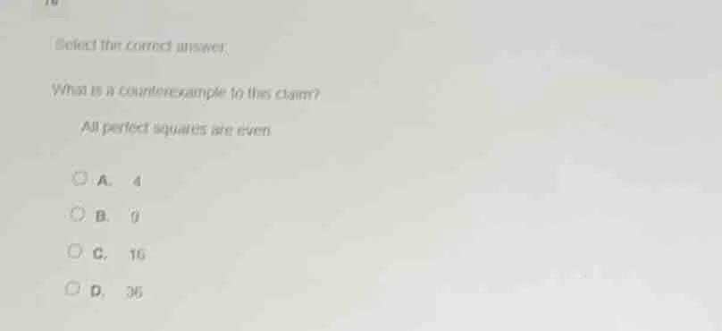 select the correct answer. what is a counterexample to this claim? all …