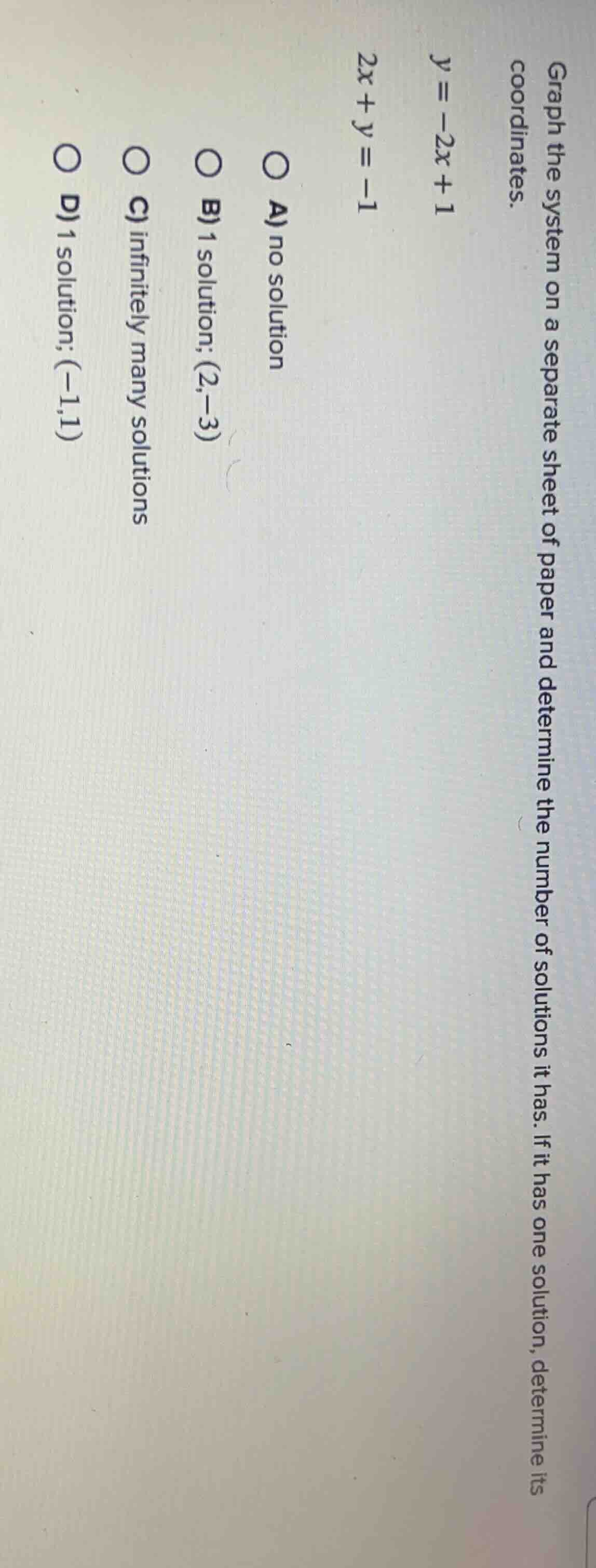 graph the system on a separate sheet of paper and determine the number …