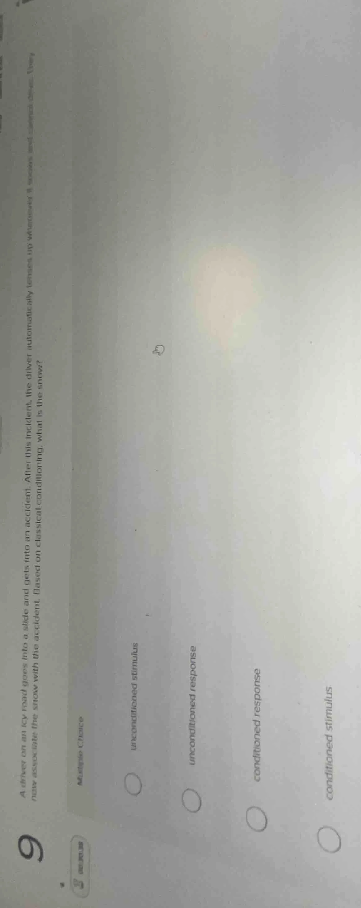 9. a driver on an icy road goes into a slide and gets into an accident.…