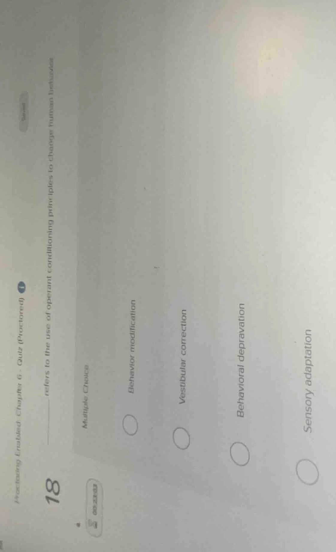 proctoring enabled: chapter 6 - quiz (proctored) 1 18 ____ refers to th…