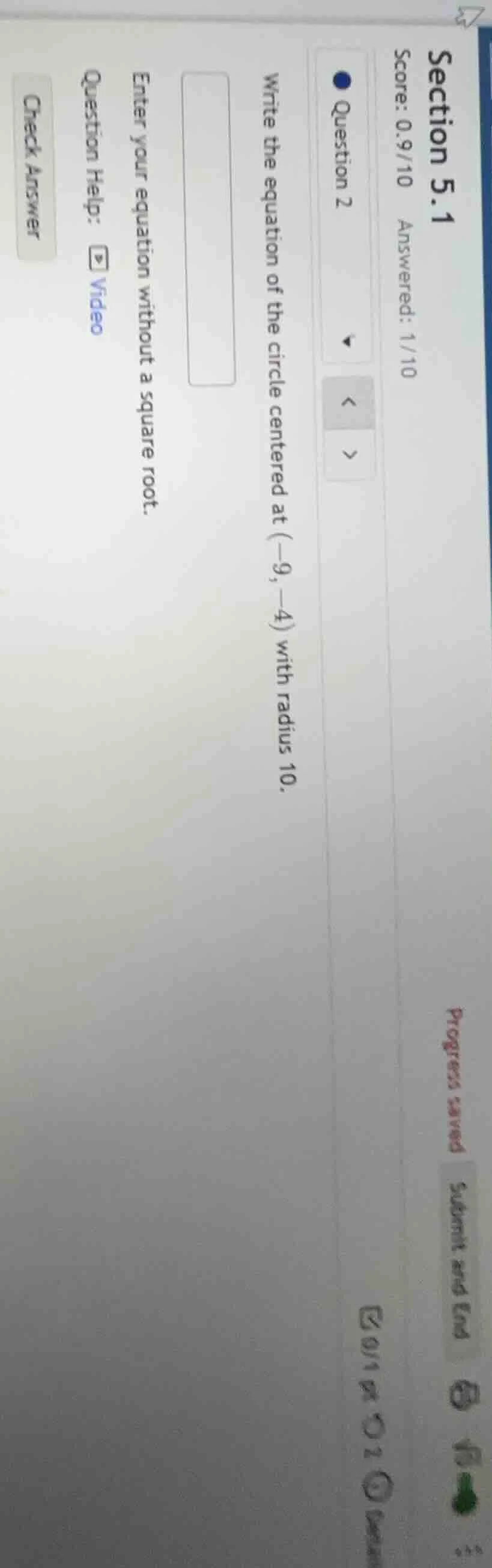 section 5.1 score: 0.9/10 answered: 1/10 question 2 write the equation …