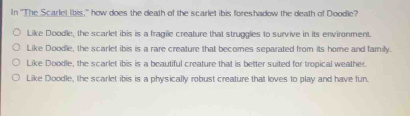 in \the scarlet ibis,\ how does the death of the scarlet ibis foreshado…