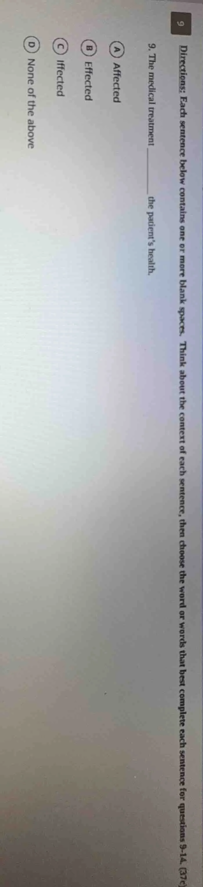 directions: each sentence below contains one or more blank spaces. thin…