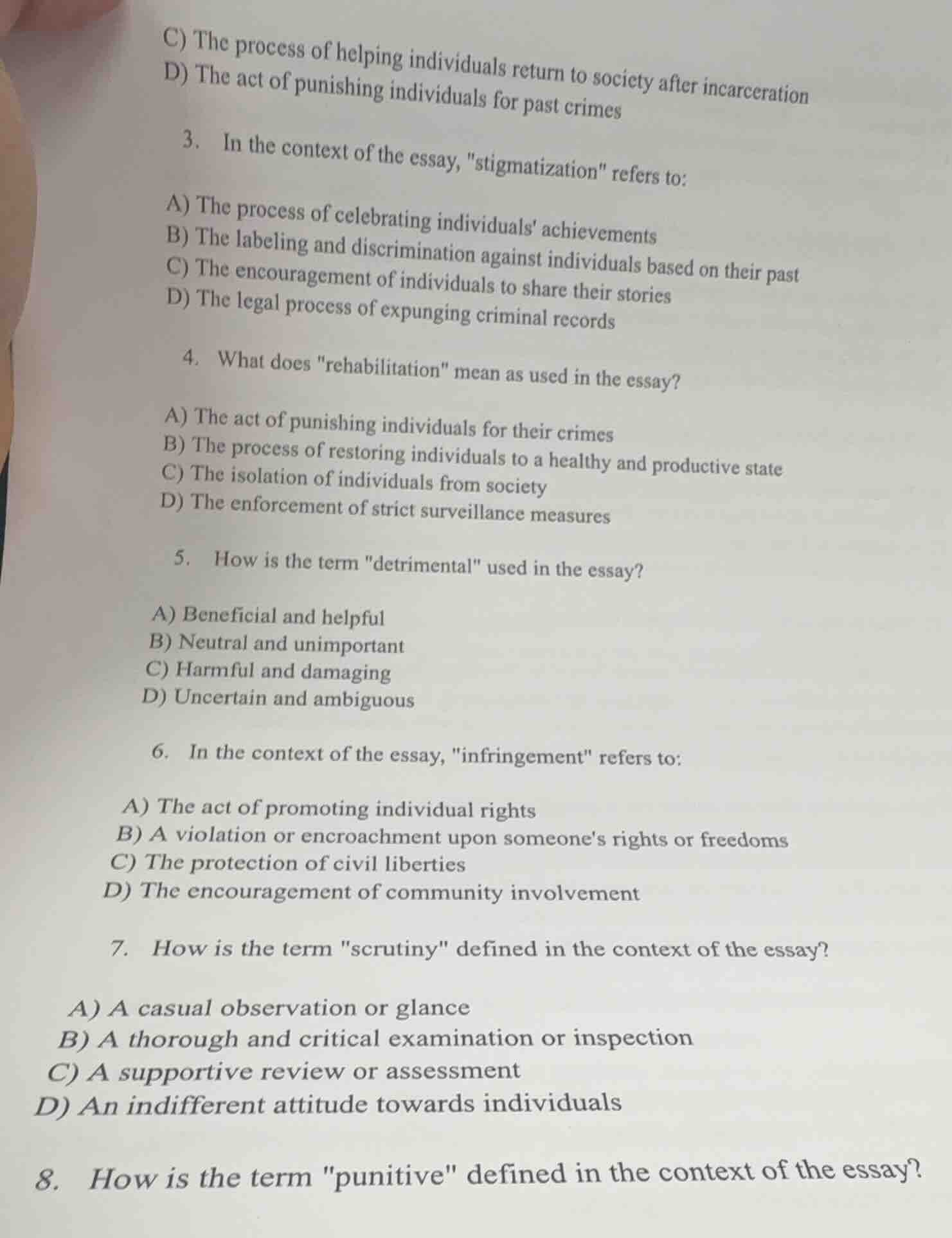 c) the process of helping individuals return to society after incarcera…