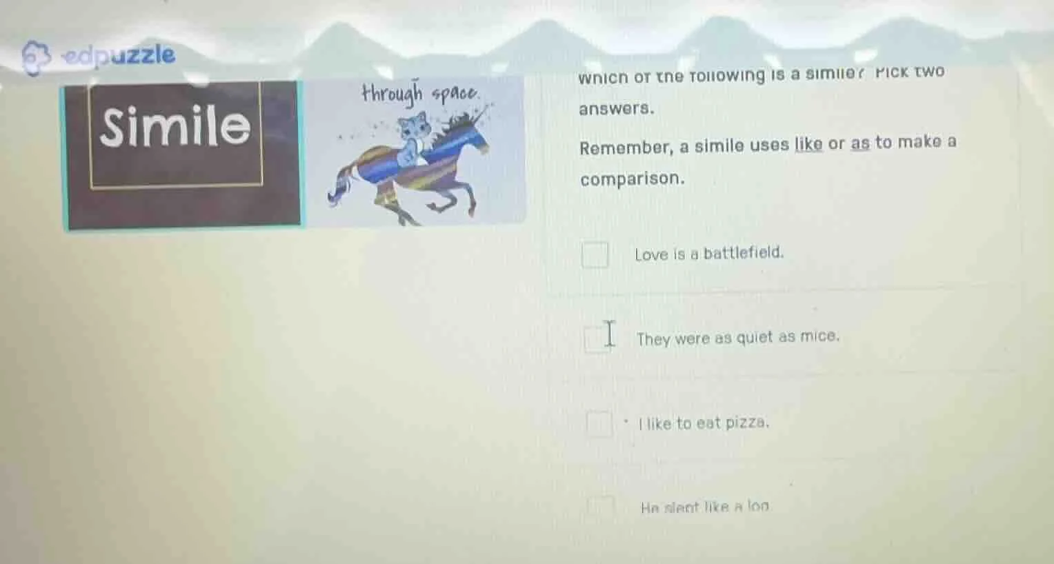 which of the following is a simile? pick two answers.remember, a simile…