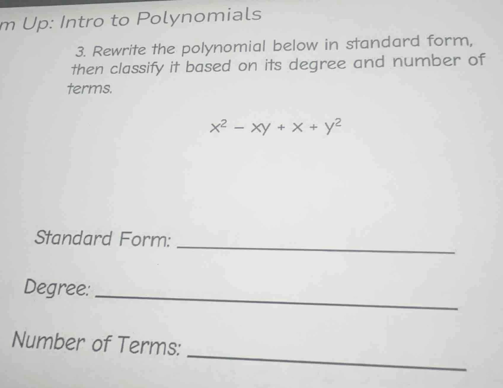 m up: intro to polynomials 3. rewrite the polynomial below in standard …