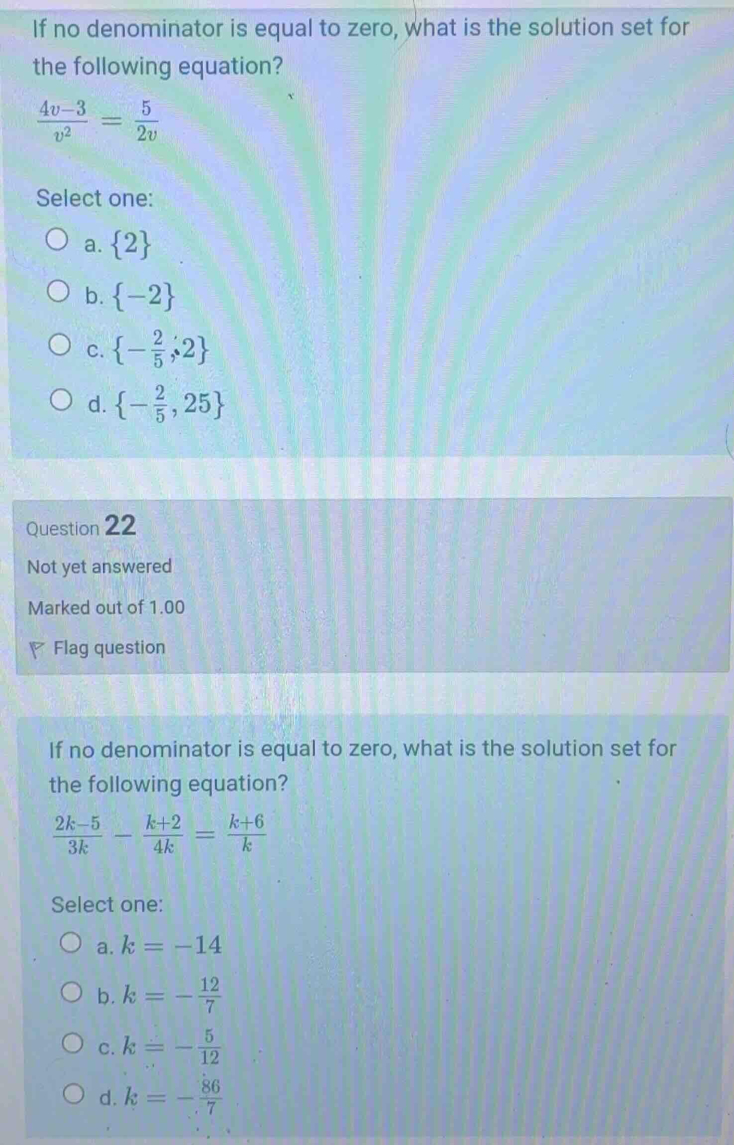 if no denominator is equal to zero, what is the solution set for the fo…