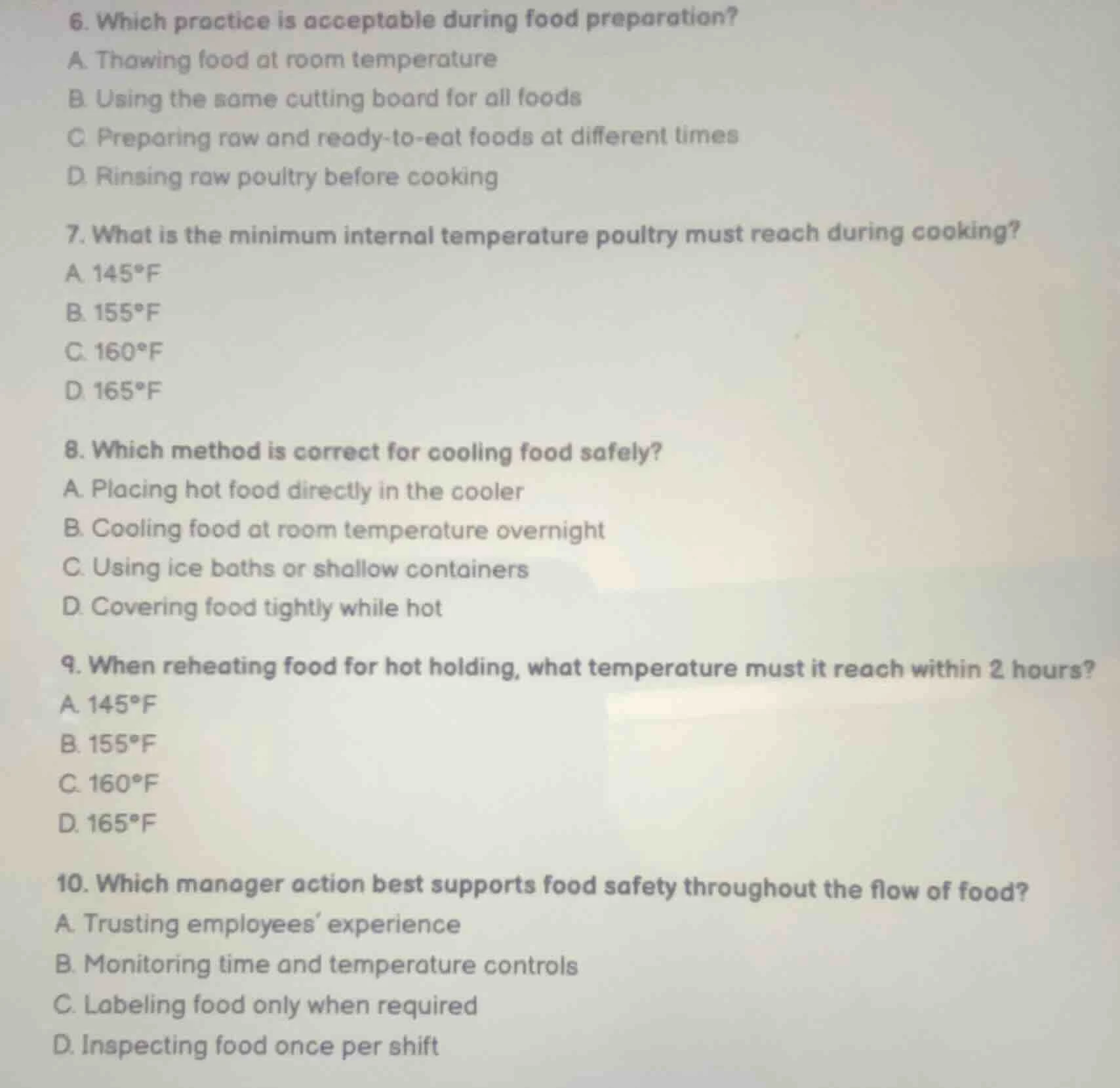 6. which practice is acceptable during food preparation?a. thawing food…