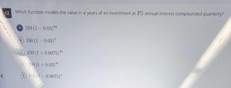 12 which function models the value in $x$ years of an investment at 3% …