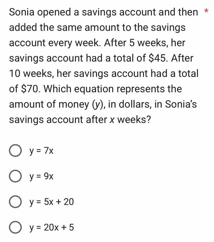 sonia opened a savings account and then added the same amount to the sa…