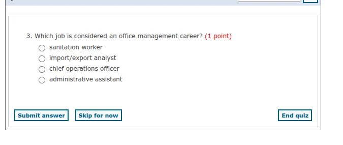 3. which job is considered an office management career? (1 point)sanita…