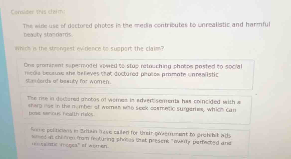 consider this claim: the wide use of doctored photos in the media contr…