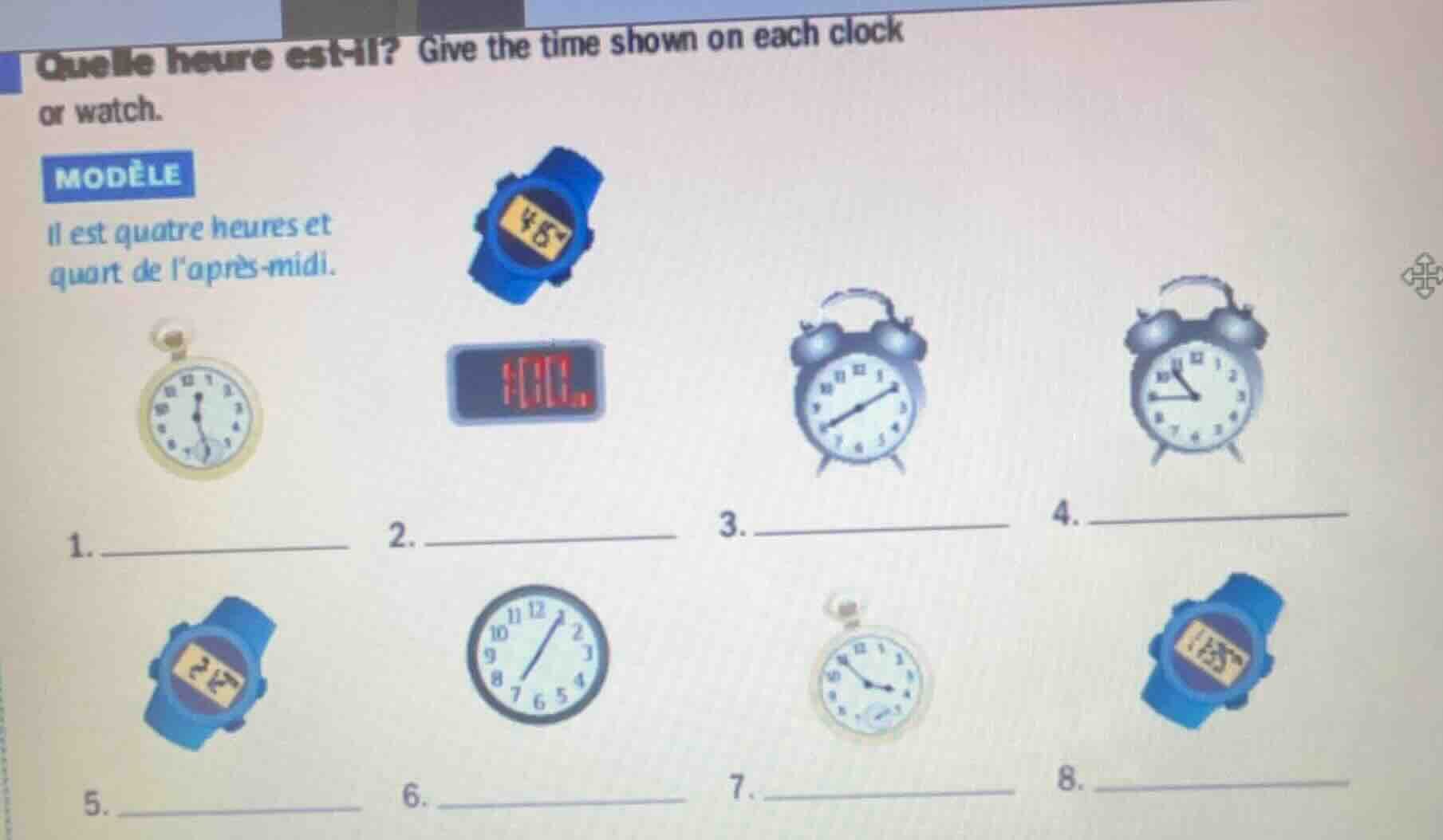 quelle heure est-il? give the time shown on each clock or watch. modèle…