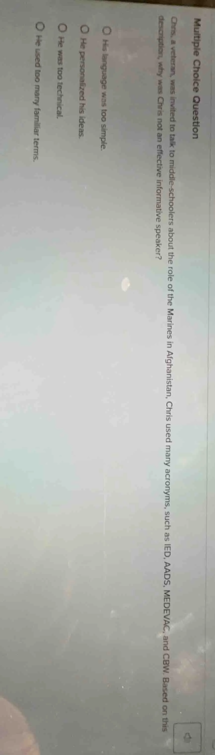 multiple choice question chris, a veteran, was invited to talk to middl…