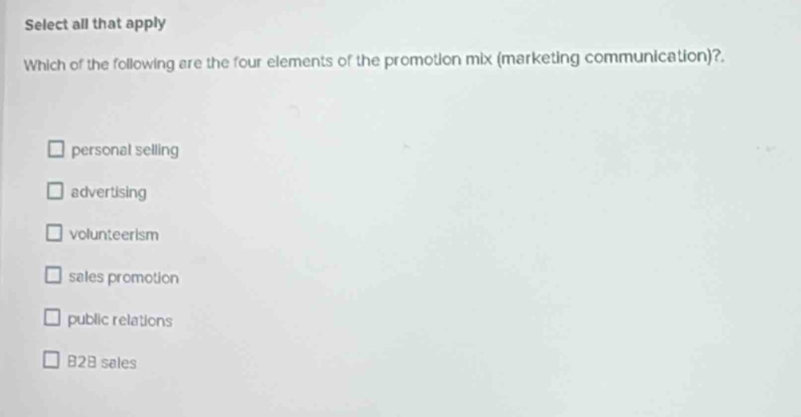 select all that apply which of the following are the four elements of t…