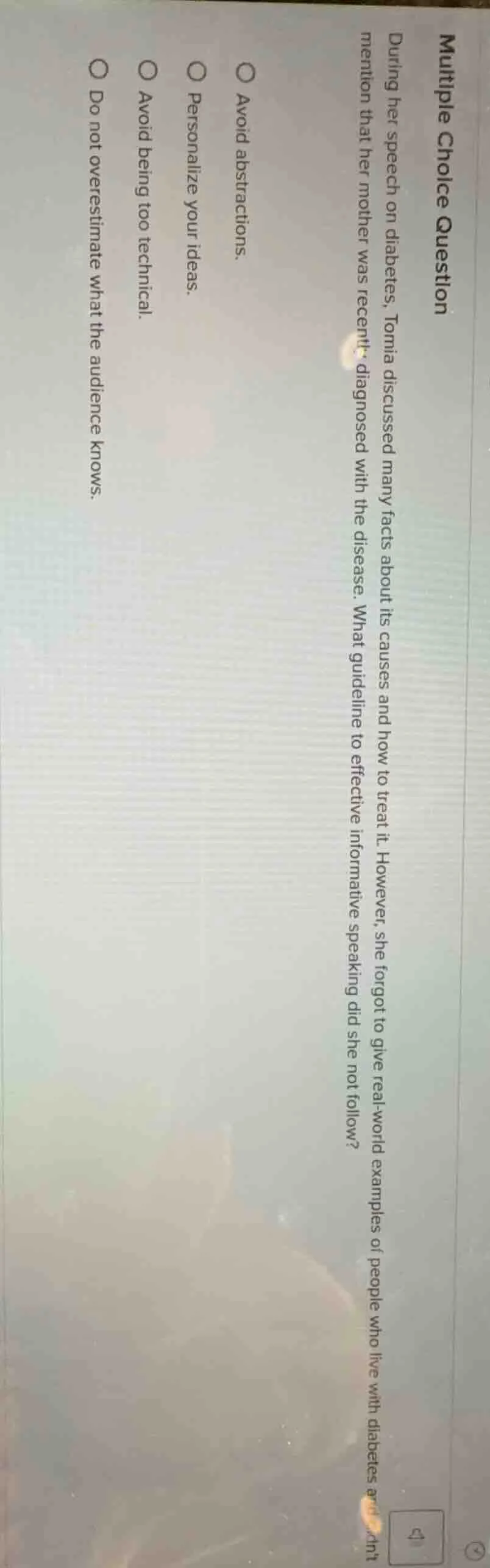 multiple choice question during her speech on diabetes, tomia discussed…