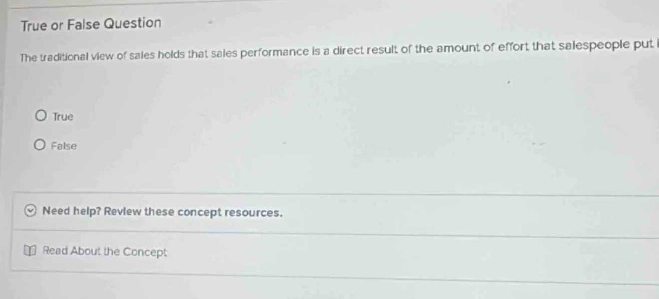 true or false question the traditional view of sales holds that sales p…