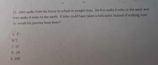 21. john walks from his house to school in straight lines. he first wal…
