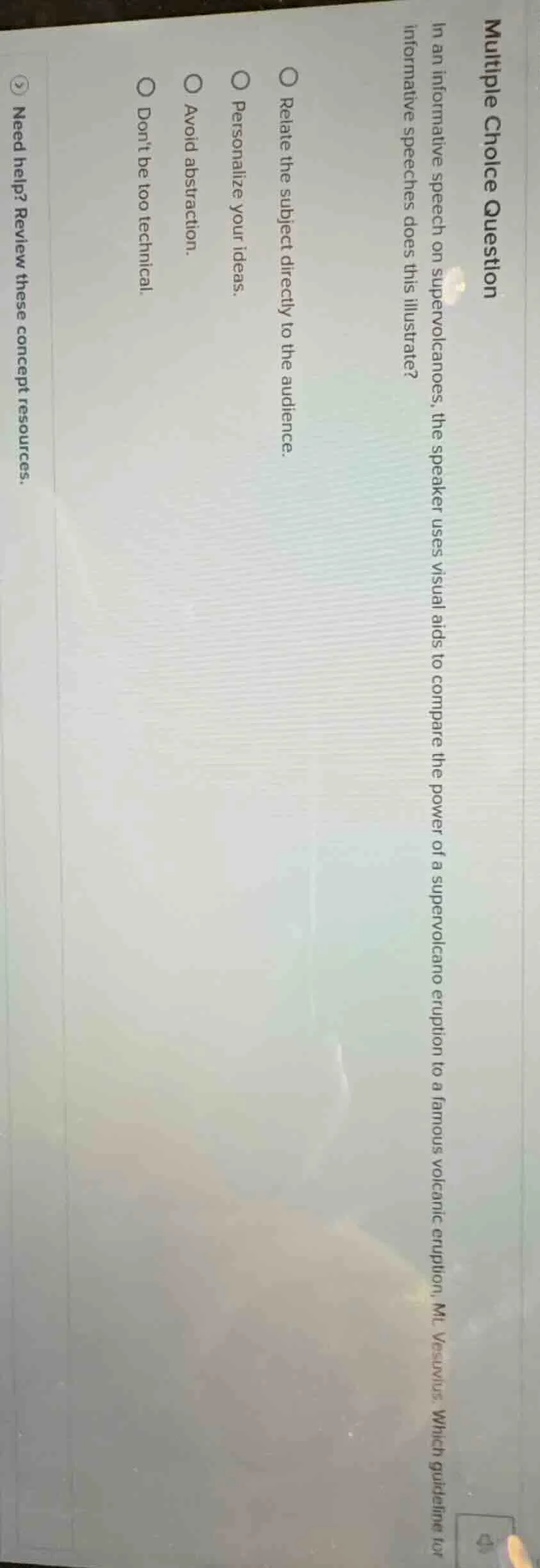 multiple choice question in an informative speech on supervolcanoes, th…