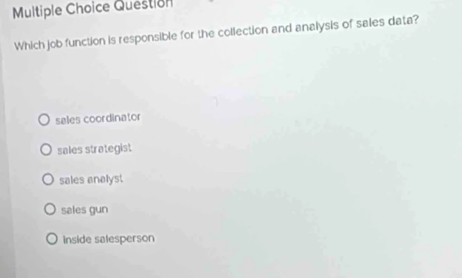 multiple choice question which job function is responsible for the coll…