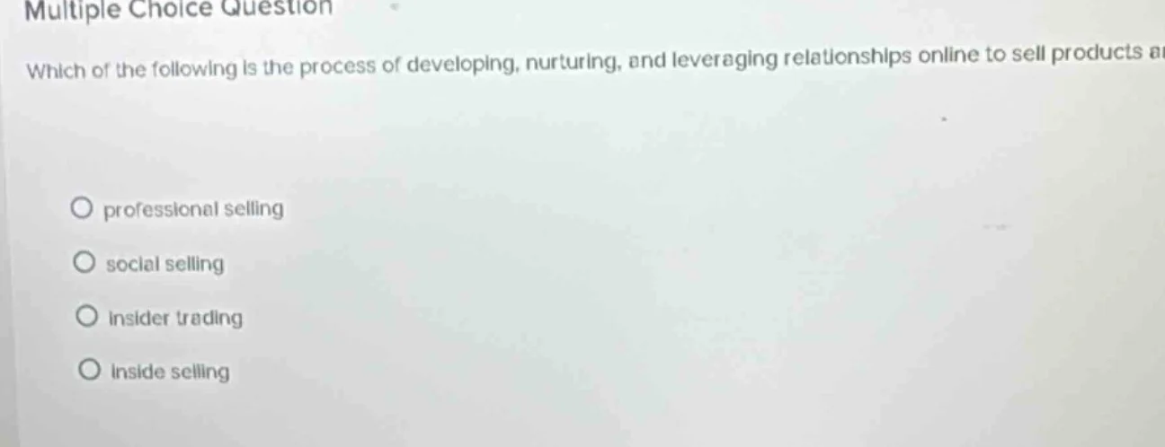 multiple choice question which of the following is the process of devel…