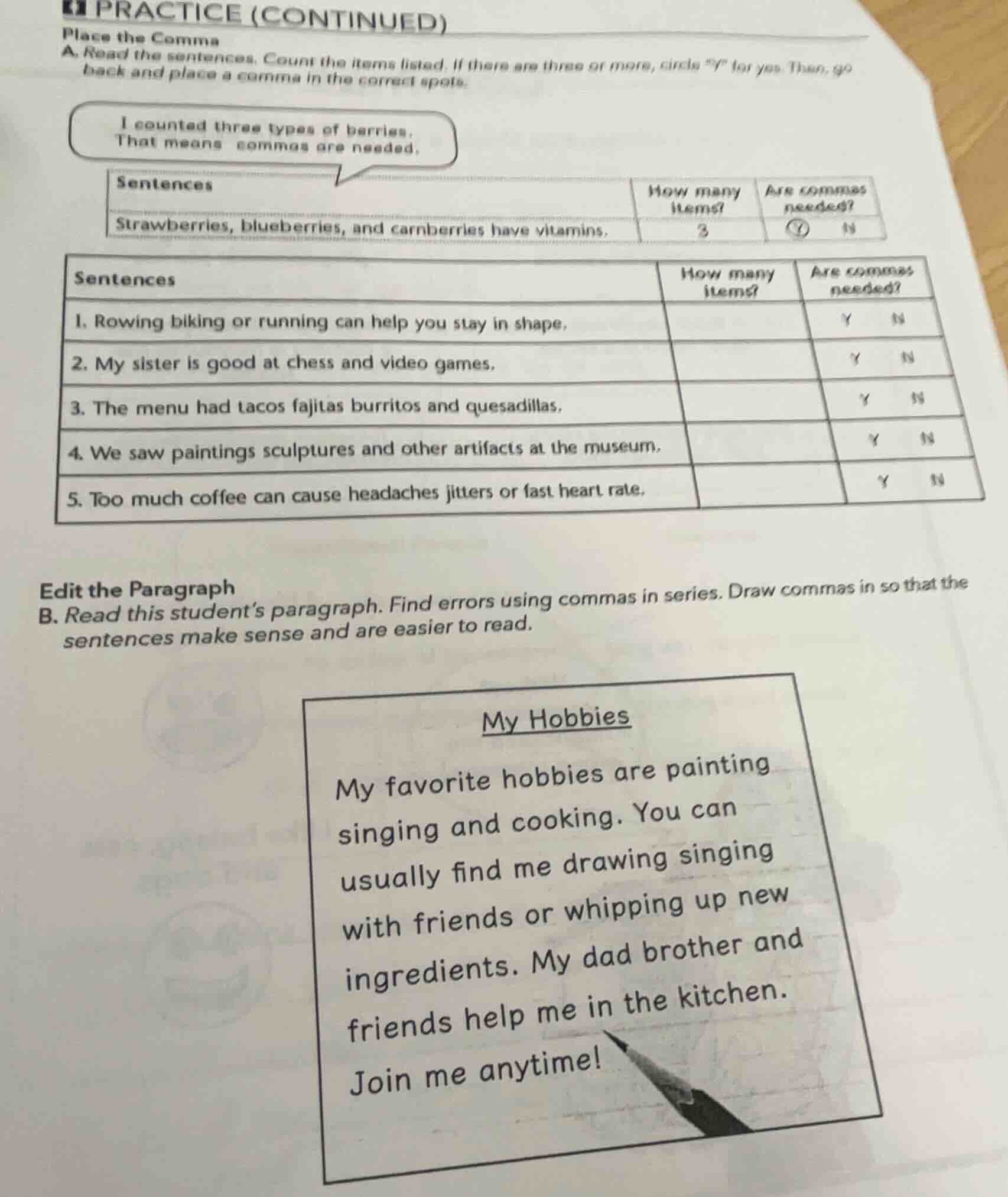 practice (continued)place the commaa. read the sentences. count the ite…