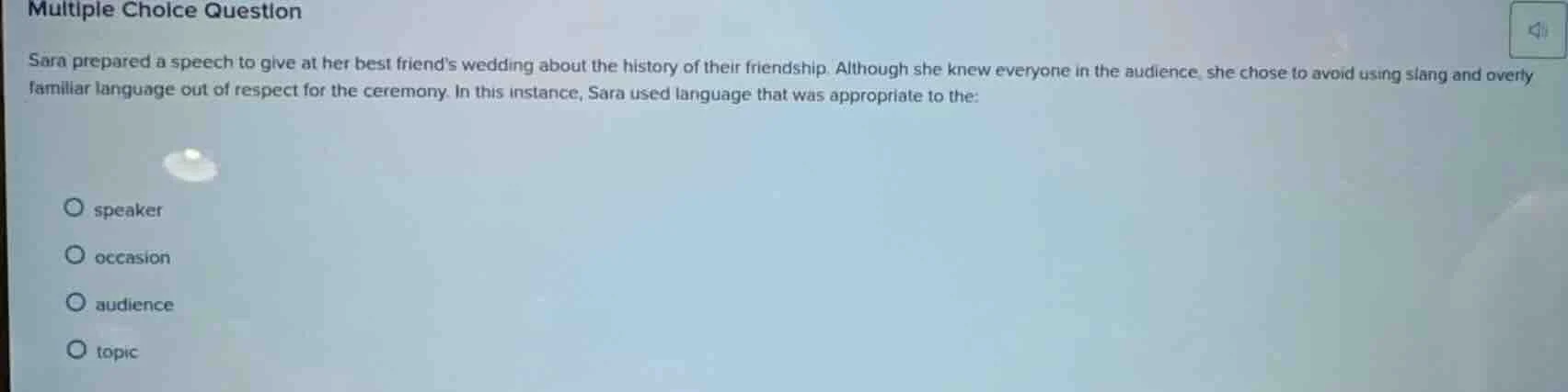 multiple choice question sara prepared a speech to give at her best fri…