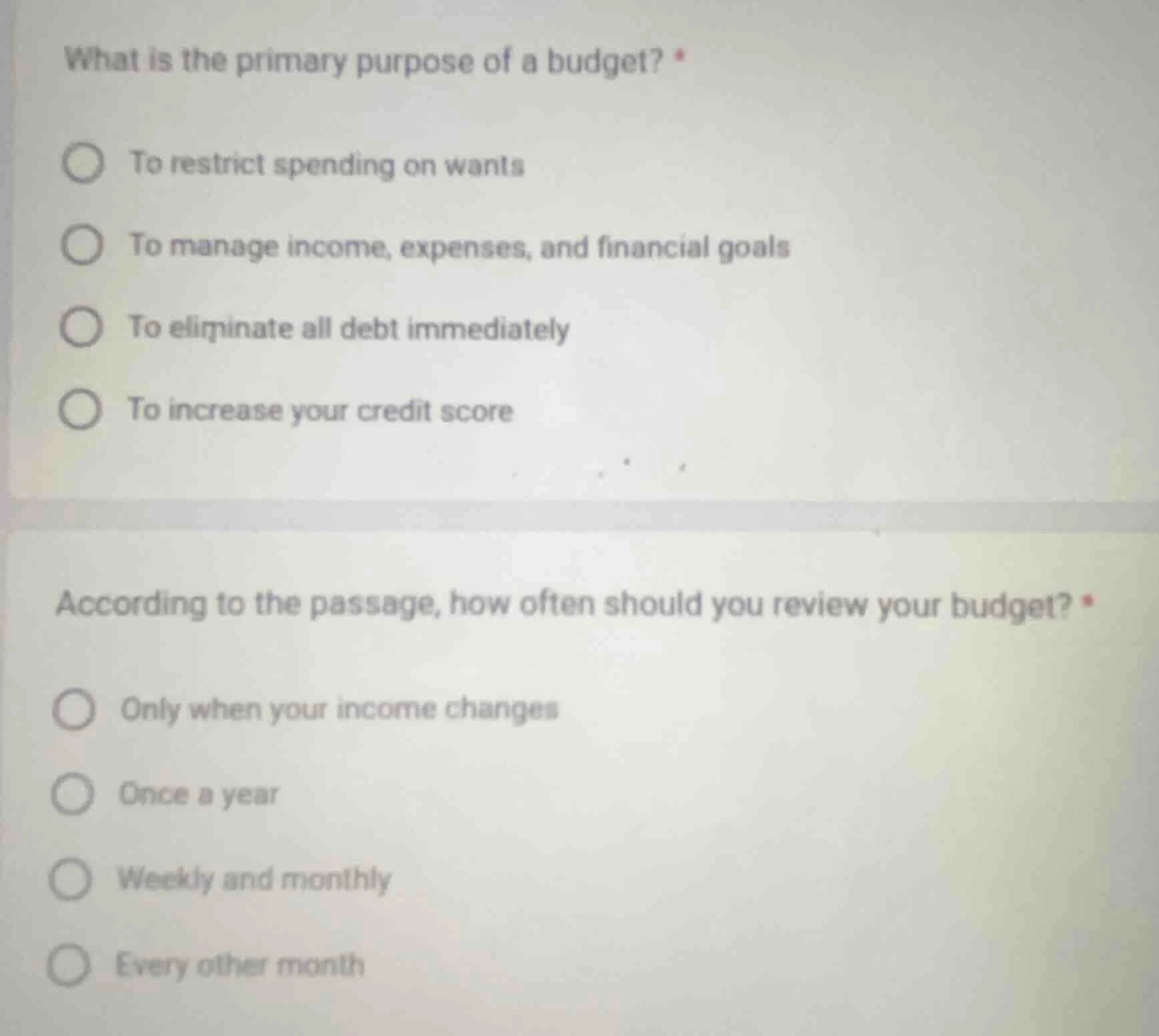 what is the primary purpose of a budget? * ○ to restrict spending on wa…