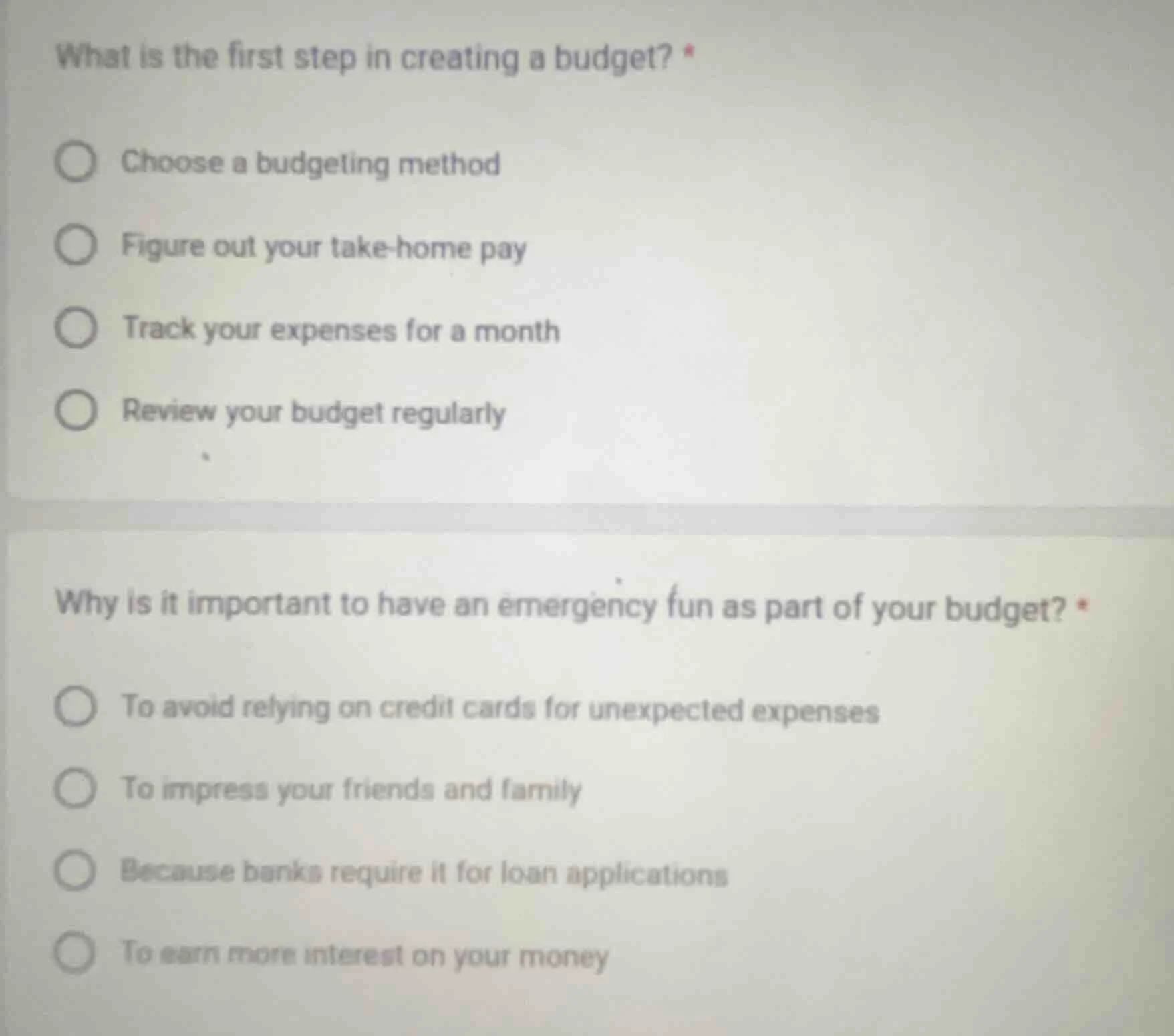 what is the first step in creating a budget? * choose a budgeting metho…