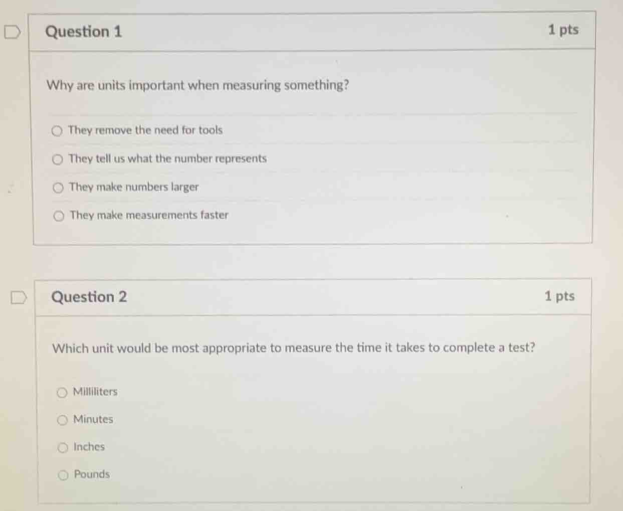 question 1 1 pts why are units important when measuring something? they…