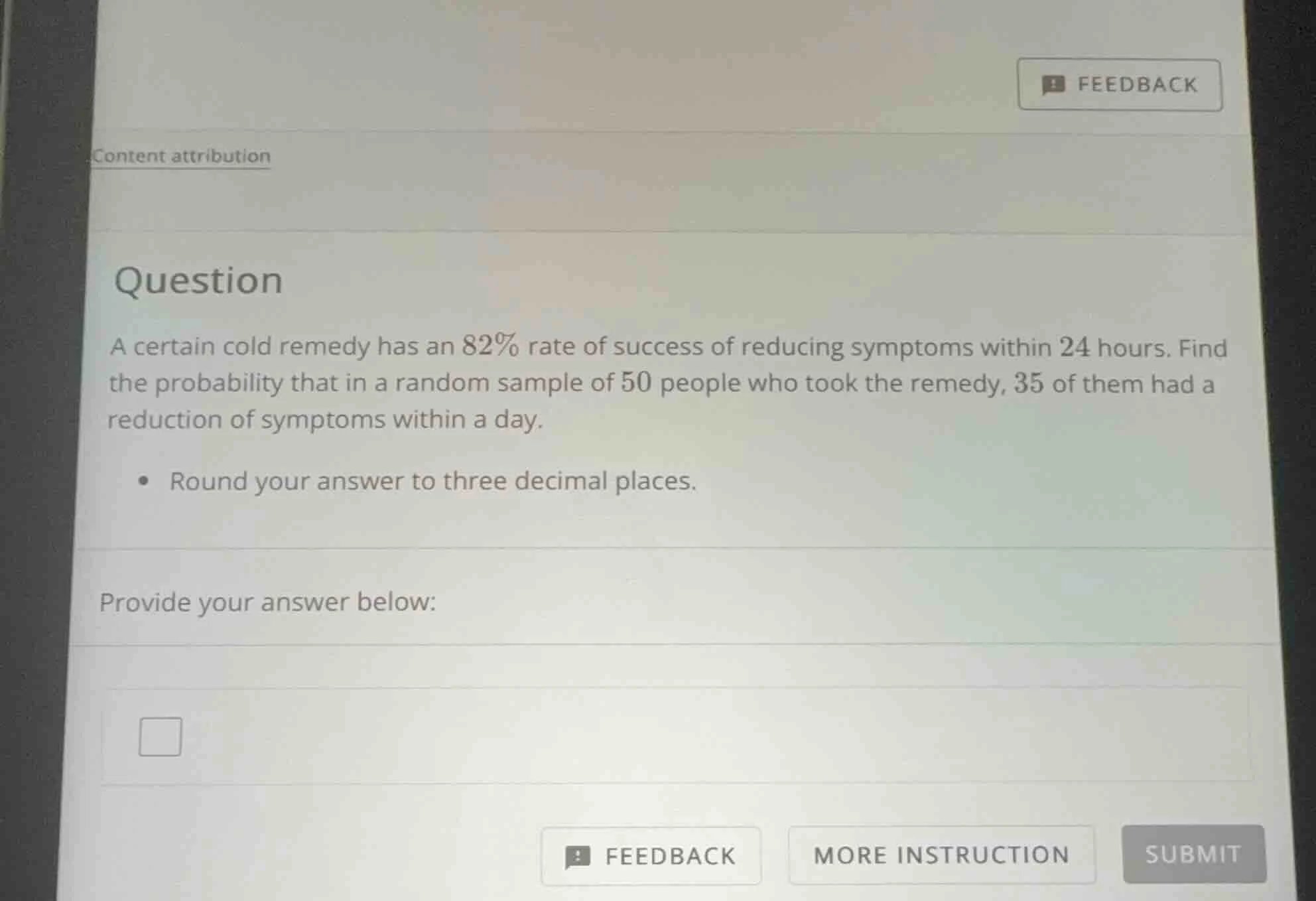 question a certain cold remedy has an 82% rate of success of reducing s…