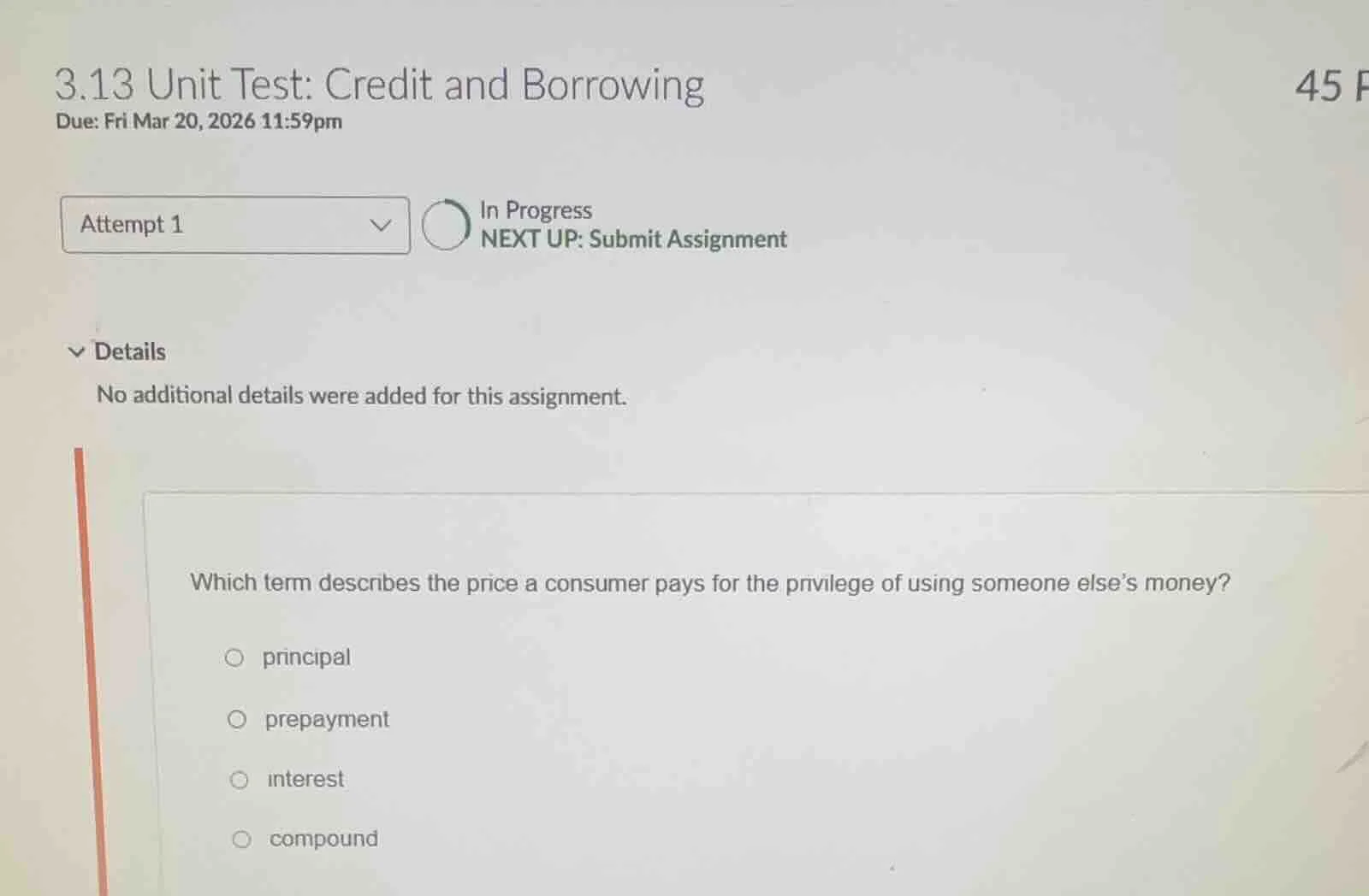 3.13 unit test: credit and borrowing due: fri mar 20, 2026 11:59pm 45 p…