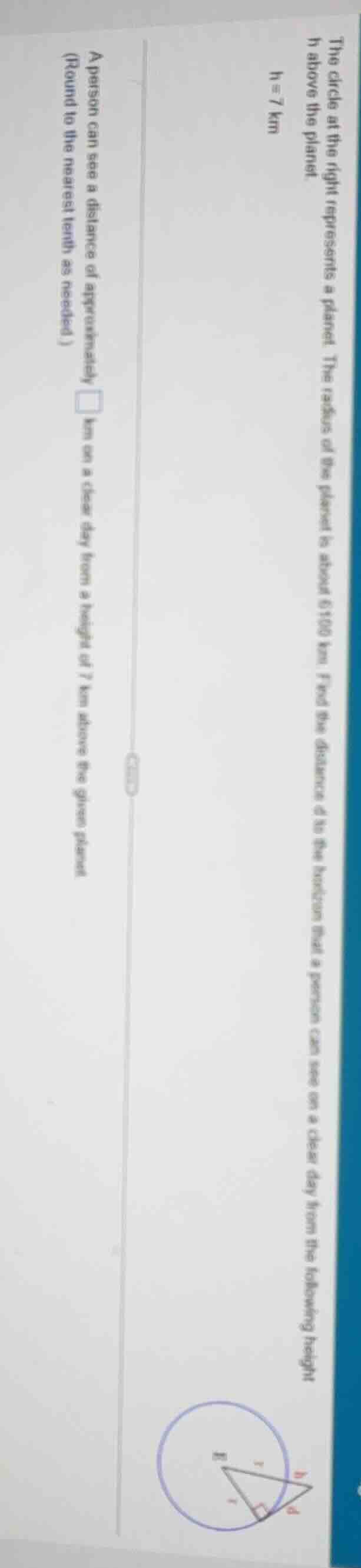 the circle at the right represents a planet. the radius of the planet i…