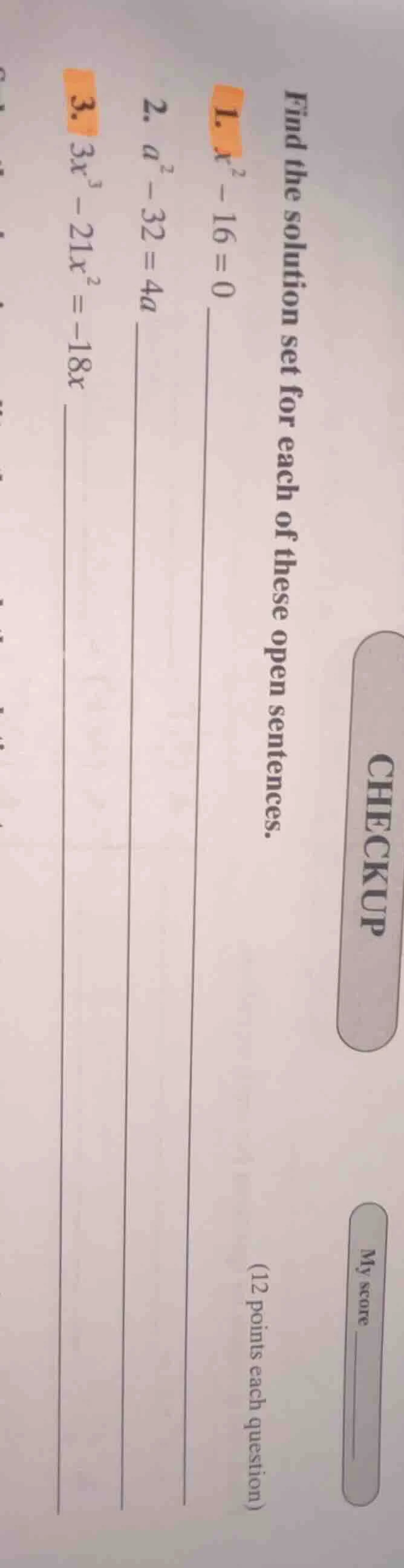 checkup my score find the solution set for each of these open sentences…