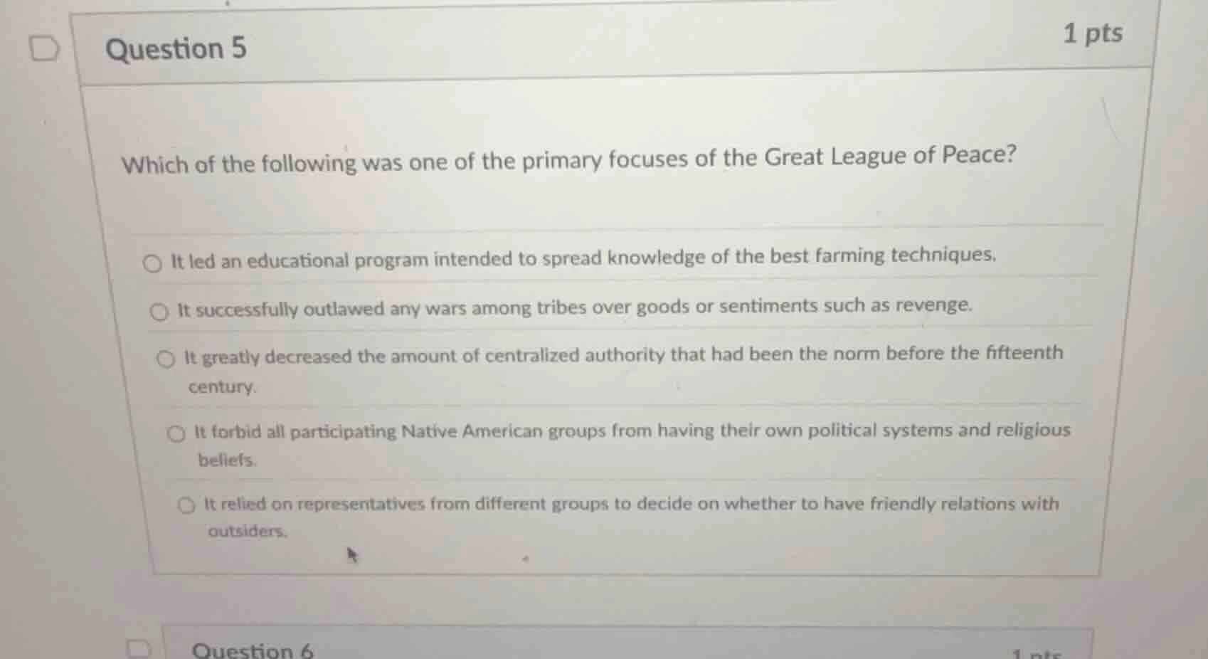 question 5 1 pts which of the following was one of the primary focuses …