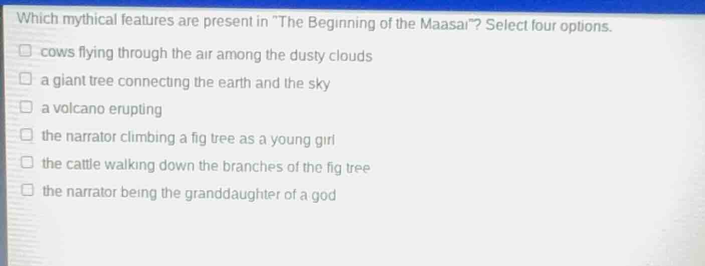 which mythical features are present in \the beginning of the maasai\? s…