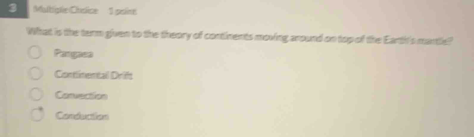 3 multiple choice 1 point what is the term given to the theory of conti…