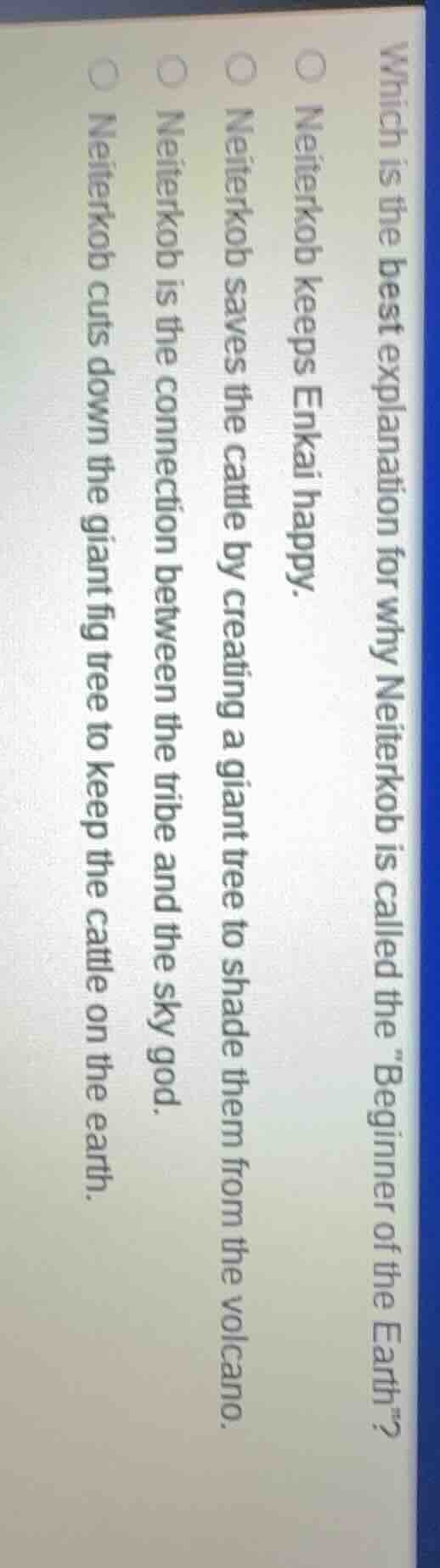 which is the best explanation for why neiterkob is called the \beginner…