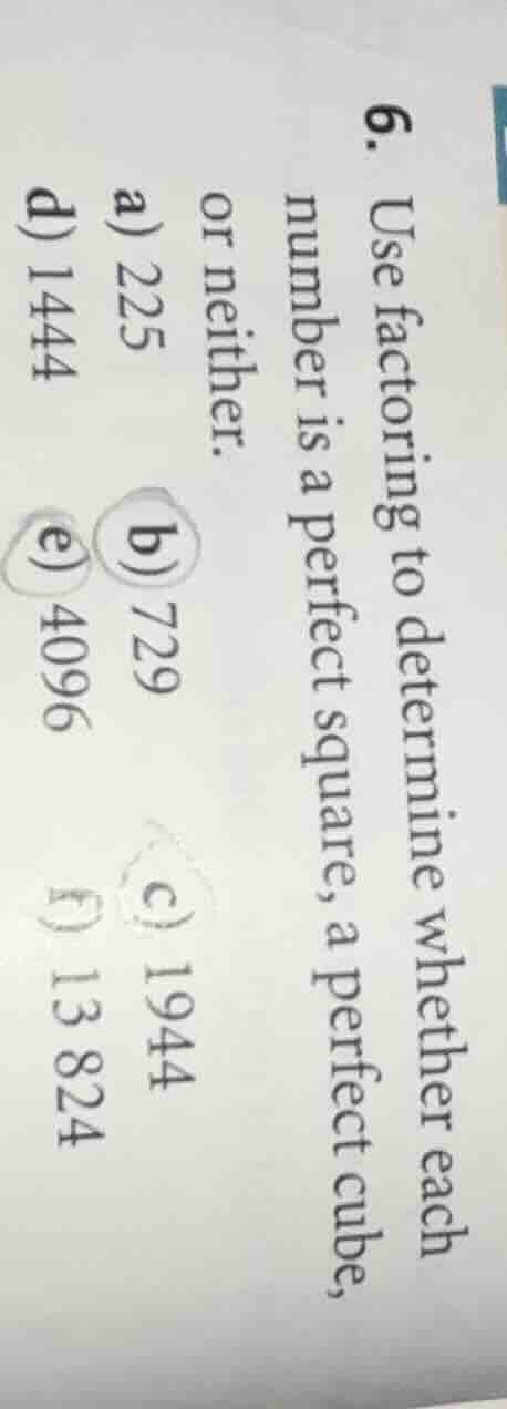 6. use factoring to determine whether each number is a perfect square, …