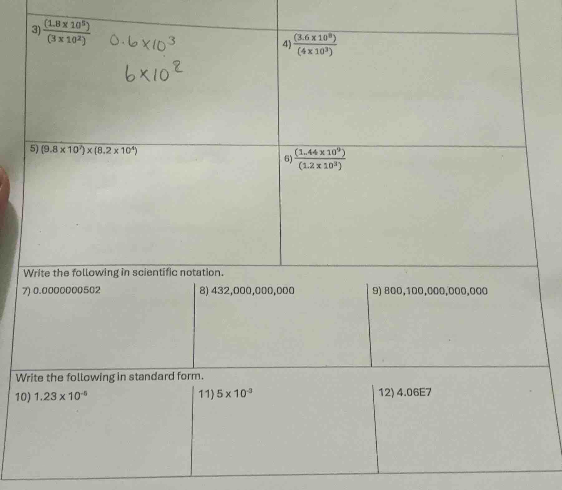 3) $\frac{(1.8 \\times 10^{5})}{(3 \\times 10^{2})}$ $0.6 \\times 10^{3…