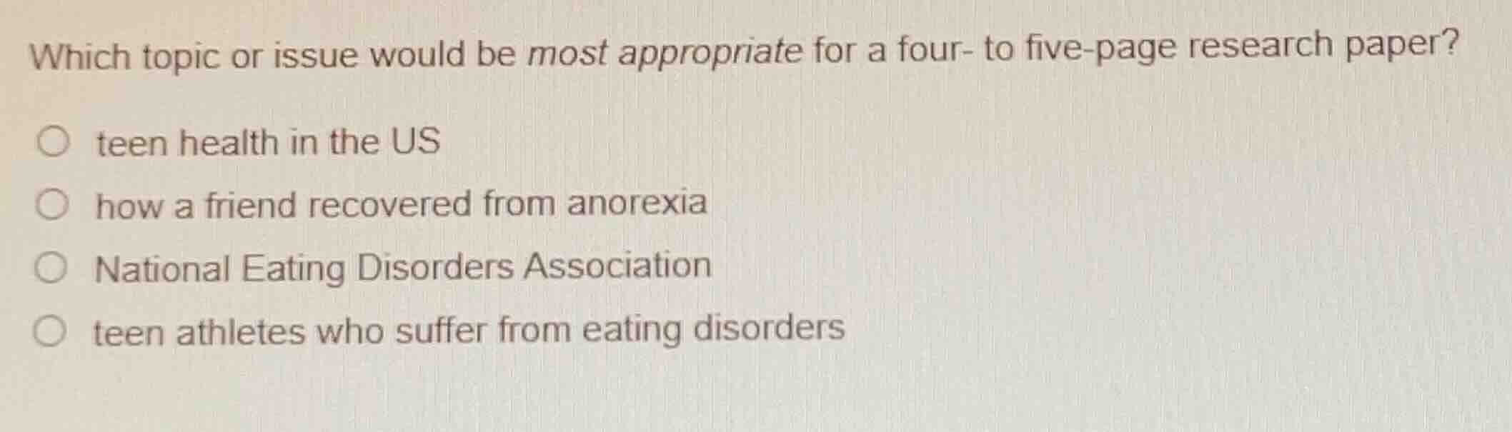 which topic or issue would be most appropriate for a four- to five-page…