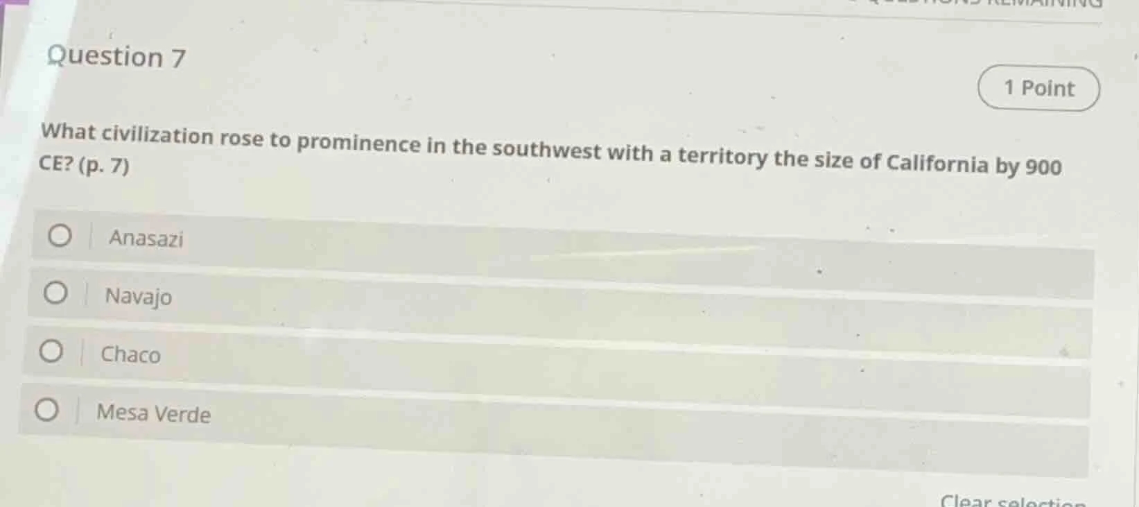 question 7 1 point what civilization rose to prominence in the southwes…