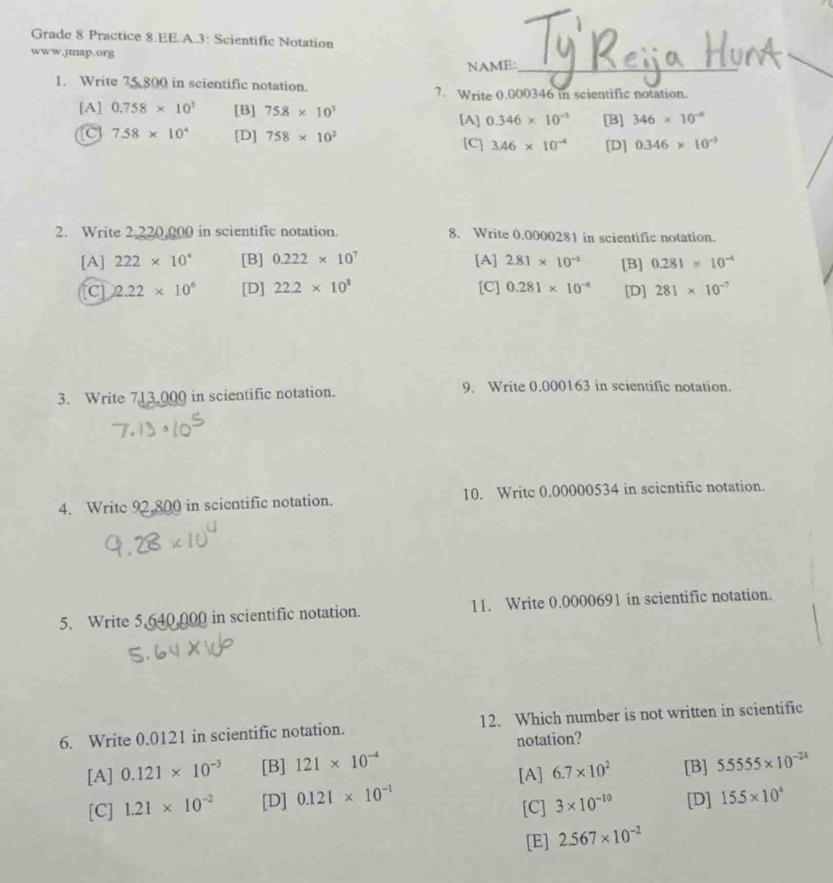 grade 8 practice 8.ee.a.3: scientific notation www.jmap.org name: tyrei…