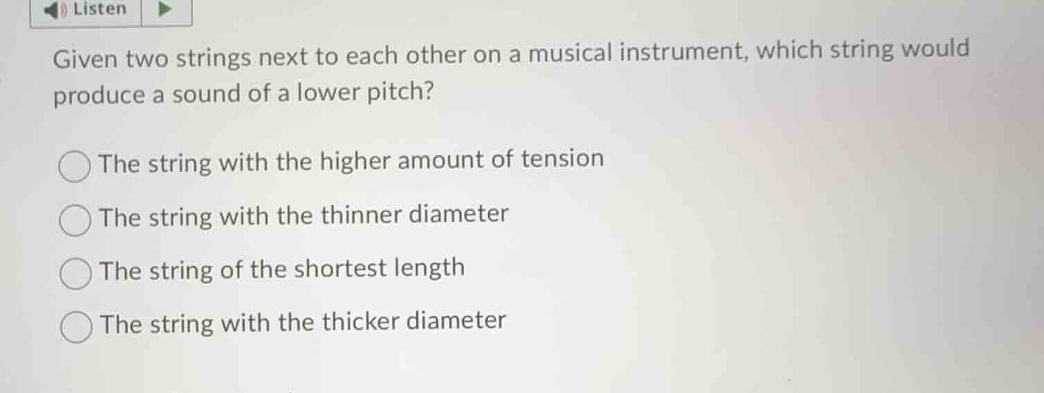 listen given two strings next to each other on a musical instrument, wh…