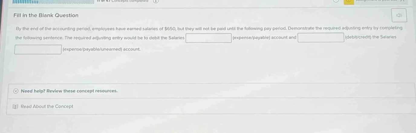 fill in the blank question by the end of the accounting period, employe…